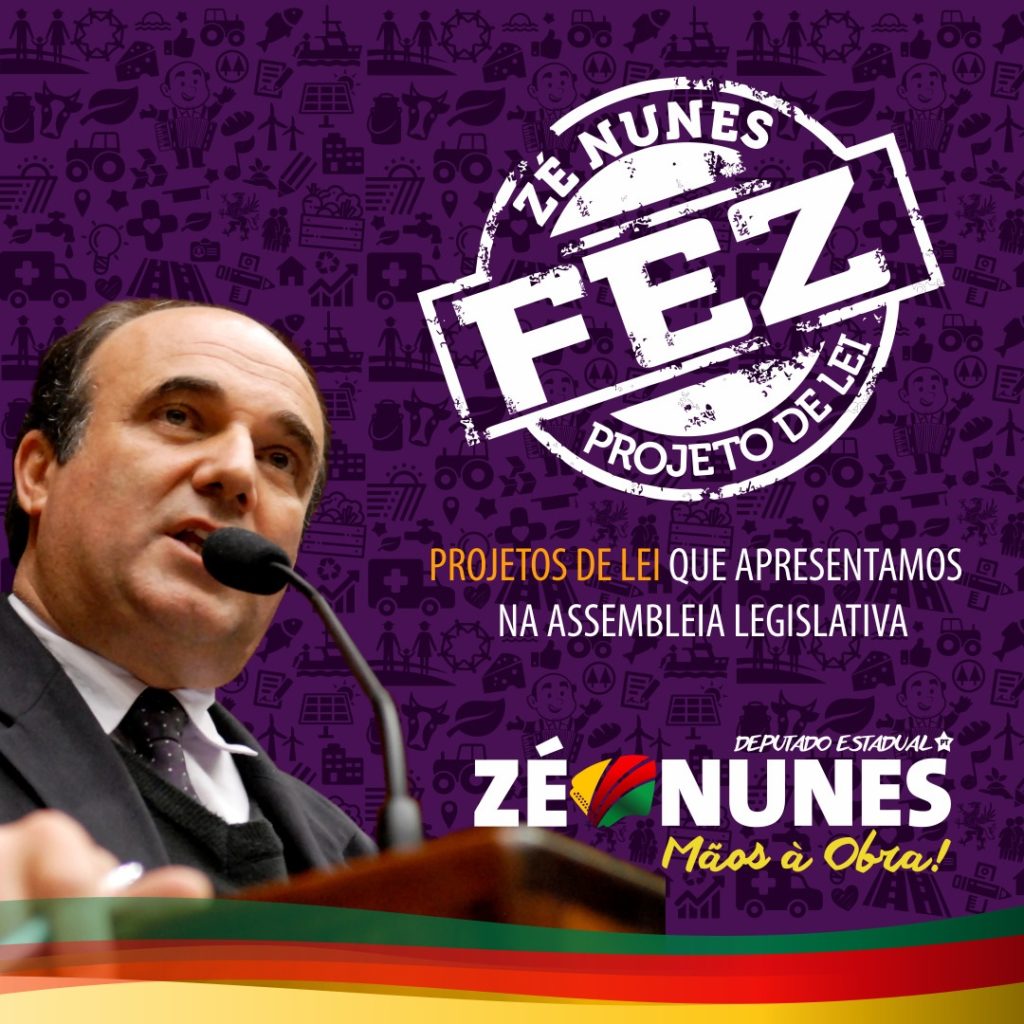 Zé Nunes reapresenta 17 Projetos de Lei