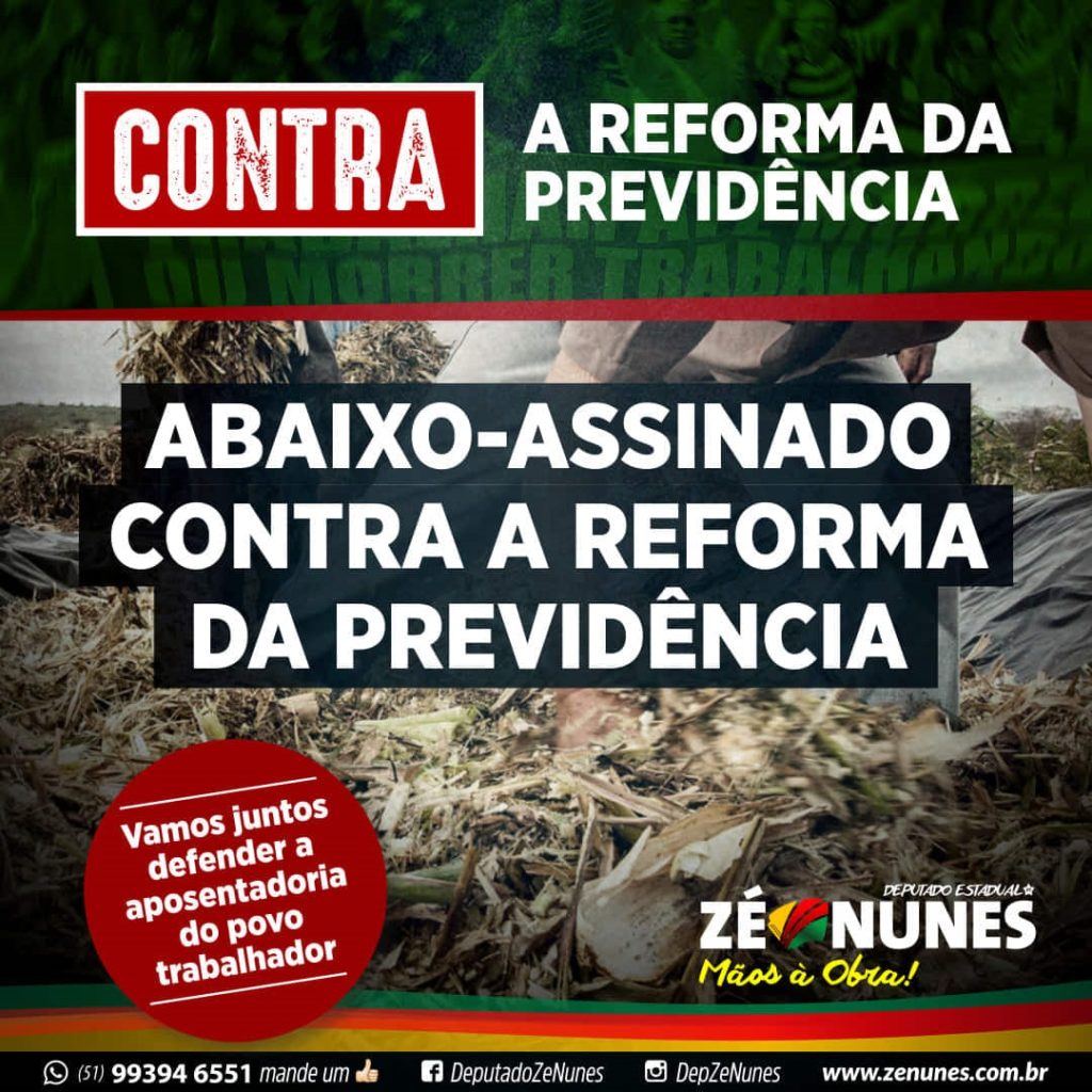 Zé Nunes coleta assinaturas contra a Reforma da Previdência