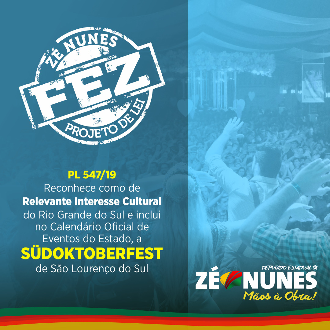 Südoktoberfest: Projeto de Zé Nunes declara evento relevante interesse cultural do RS