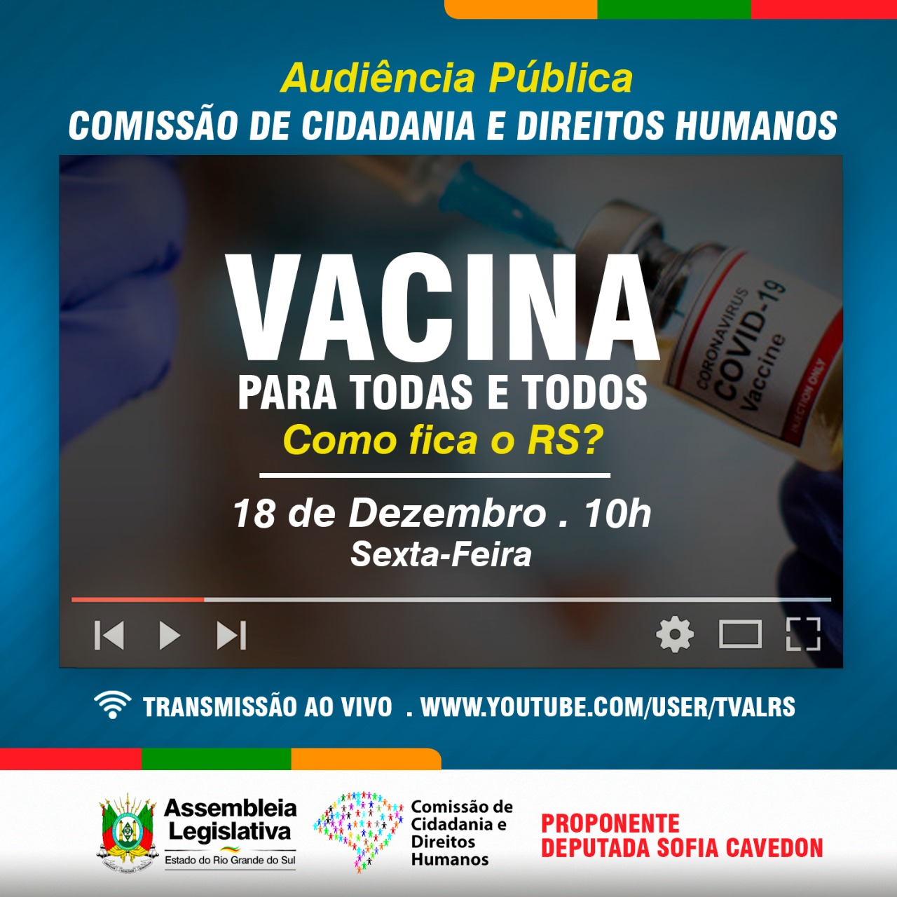 Vacina para todas e todos. Como fica o RS? Audiência pública será na sexta, 18