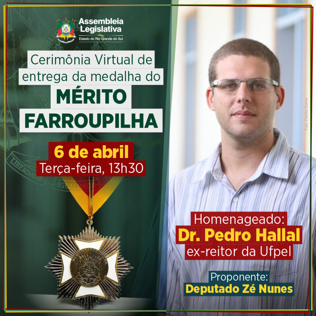 Parlamento gaúcho homenageará ex-reitor da UFPel Pedro Hallal com Medalha do Mérito Farroupilha dia 6 de abril