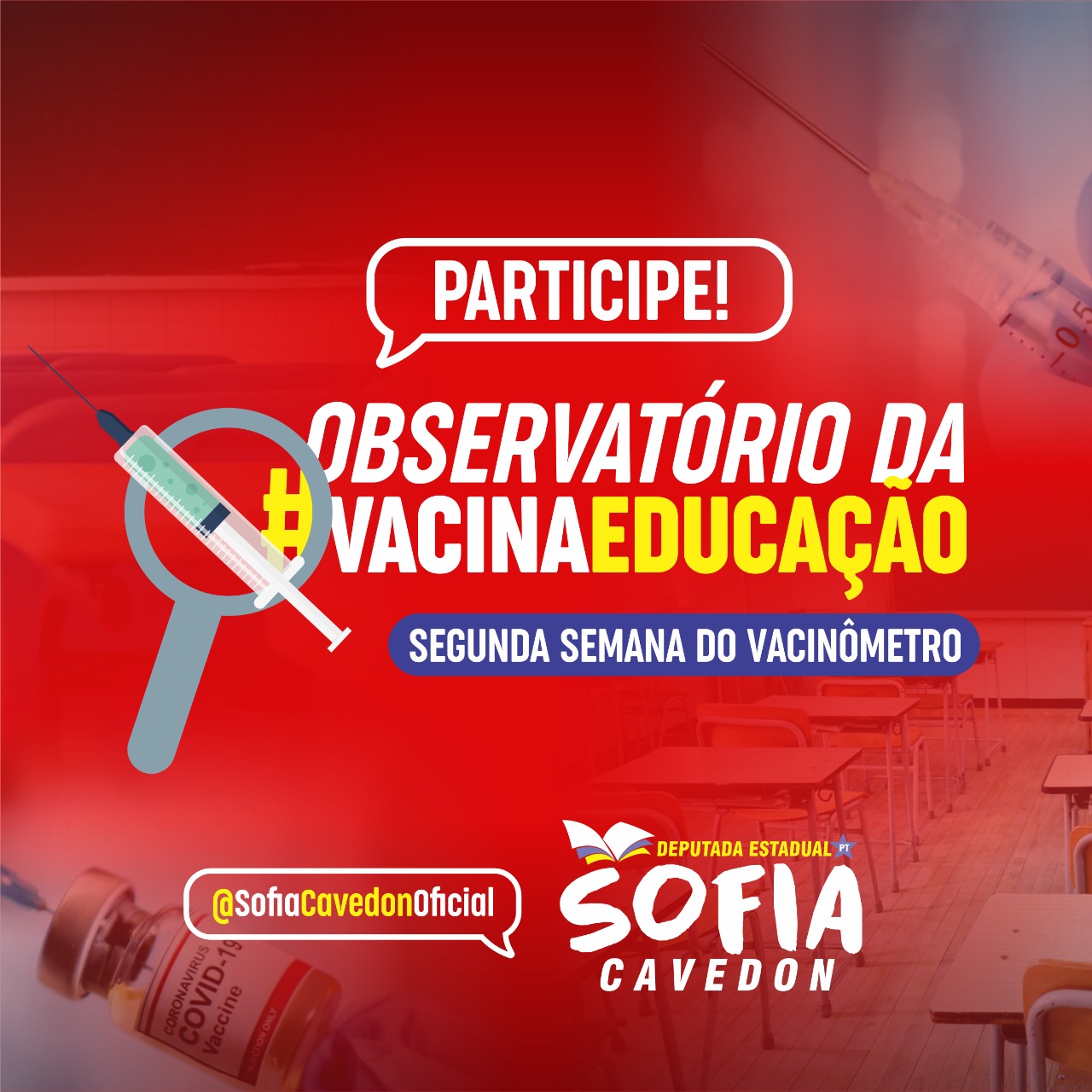 Deputada Sofia lança nova consulta sobre a vacina para a Educação