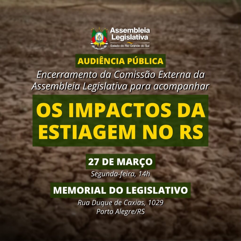 Audiência Pública discutirá os impactos da estiagem no RS