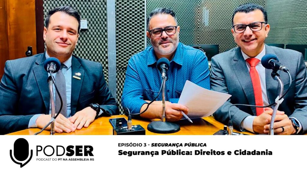 Podser ep 3 Segurança Pública: direitos e cidadania