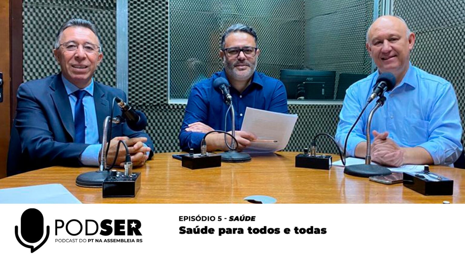 PodSer EP 5 – Saúde para todos e todas