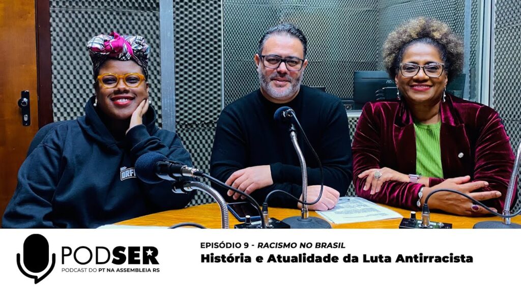 PODSER Ep 9 História e Atualidade da Luta Antirracista