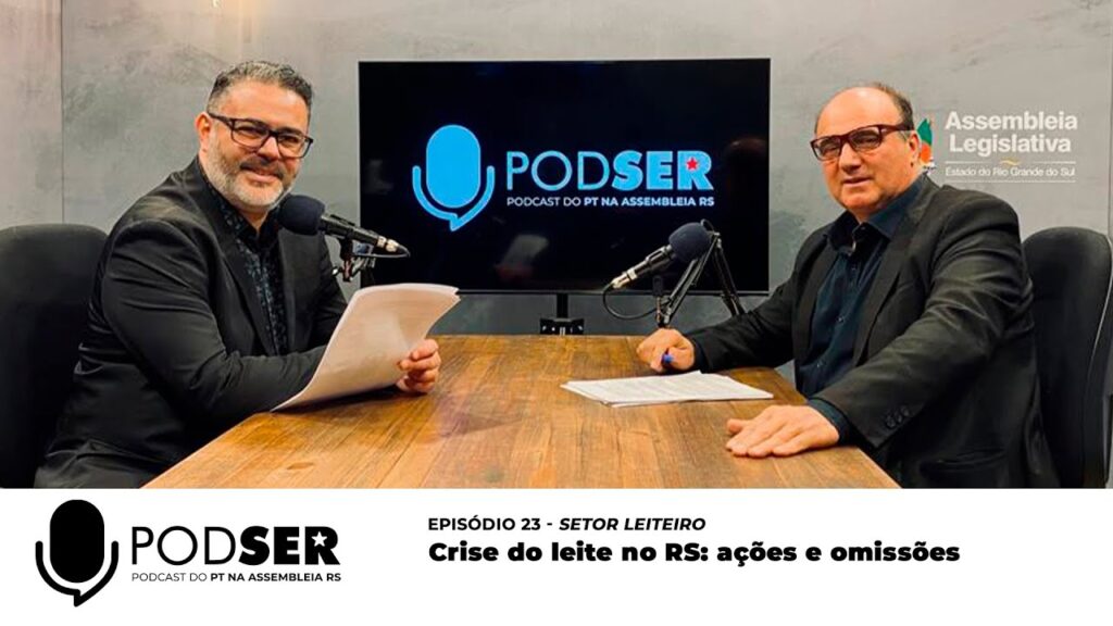 PodSer Ep 23 Crise do leite no RS: ações e omissões