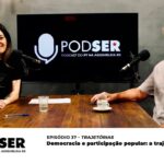 PodSer Ep 37 Democracia e participação popular: a trajetória de Raul Pont
